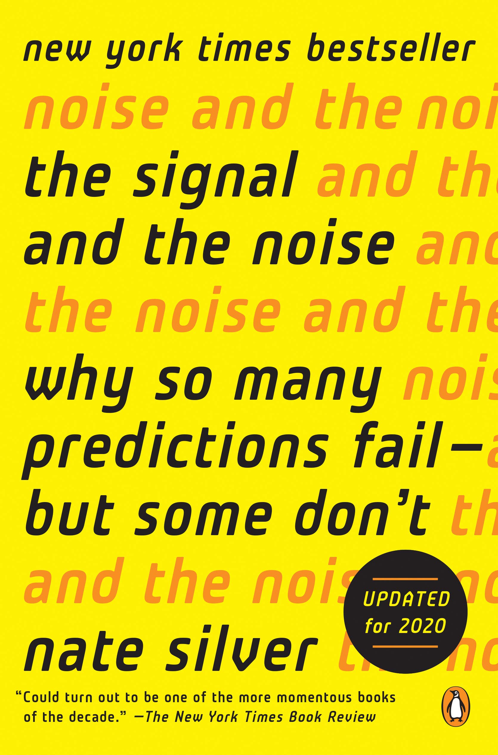 The Signal and the Noise: Why So Many Predictions Fail-but Some Don't (eBook) by Nate Silver $1.99