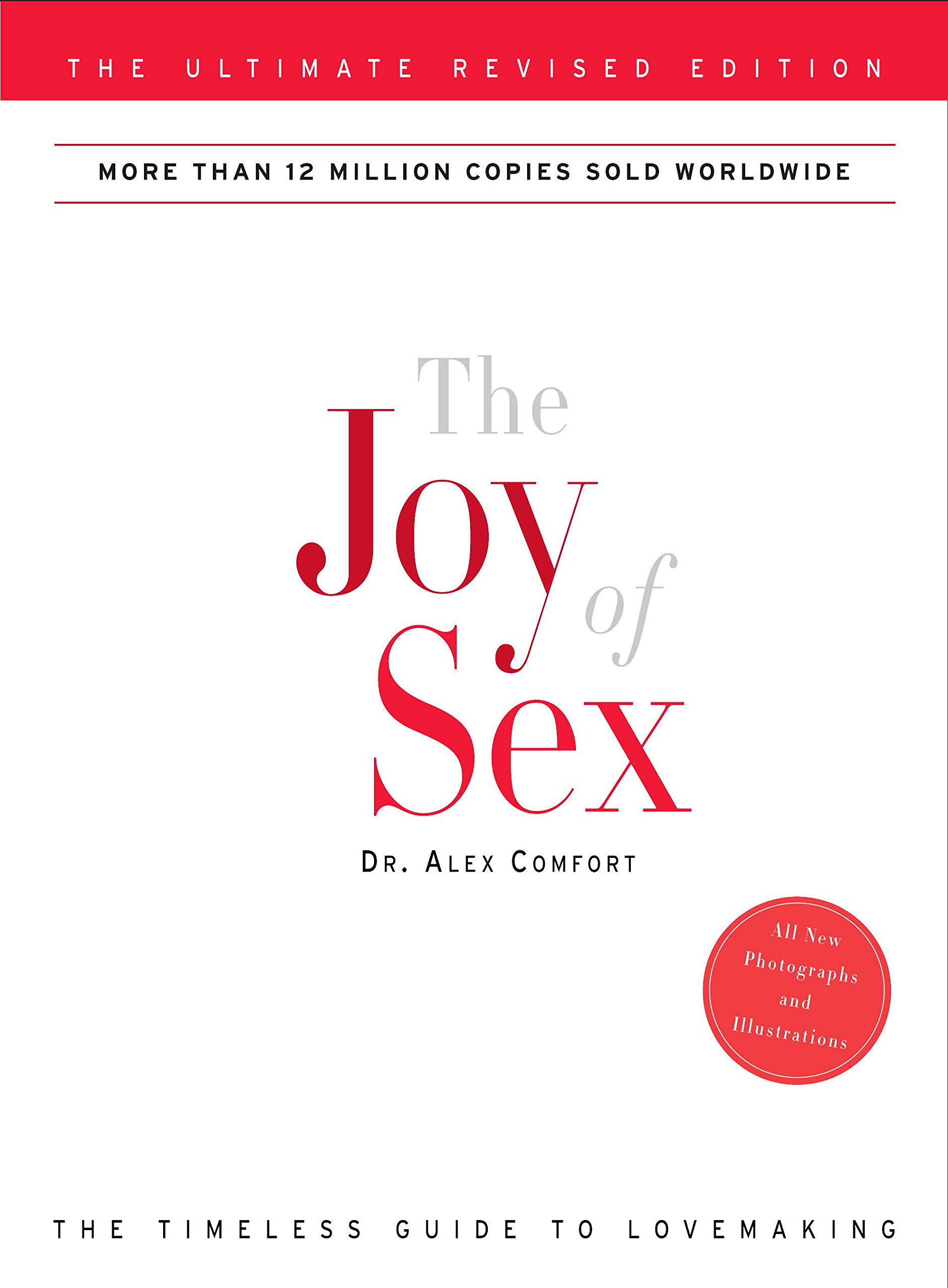 The Joy of Sex: The Ultimate Revised Edition (eBook) by Alex Comfort $1.99