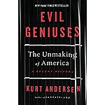 Today only: Evil Geniuses: The Unmaking of America: A Recent History (Kindle eBook) $2.99