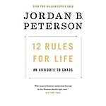 12 Rules for Life: An Antidote to Chaos (Kindle eBook) $1.99