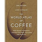 The World Atlas of Coffee (Kindle eBook) $1