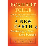 A New Earth: Awakening to Your Life's Purpose (Kindle eBook) $1.99