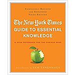 The New York Times Guide to Essential Knowledge: A Desk Reference for the Curious Mind (Kindle eBook) $1.99