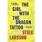 The Girl with the Dragon Tattoo (Millennium Series Book 1) (eBook) by Stieg Larsson $1.99