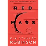 Red Mars (Mars Trilogy Book 1) (eBook) by Kim Stanley Robinson $1.99