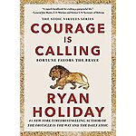 Courage Is Calling: Fortune Favors the Brave (eBook) $2