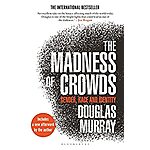 The Madness of Crowds: Gender, Race and Identity (Kindle eBook) $2