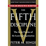 The Fifth Discipline: The Art &amp; Practice of The Learning Organization (eBook) by Peter M. Senge $1.99