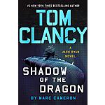 Tom Clancy Shadow of the Dragon (A Jack Ryan Novel Book 20) (eBook) by Marc Cameron $1.99