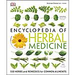 Encyclopedia of Herbal Medicine: 550 Herbs and Remedies for Common Ailments (eBook) by Andrew Chevallier $1.99