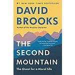 The Second Mountain: The Quest for a Moral Life (eBook) by David Brooks $2.99