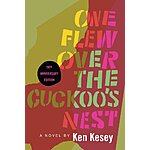 One Flew Over the Cuckoo's Nest: 50th Anniversary Edition (eBook) by Ken Kesey $1.99
