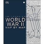 Smithsonian World War II Map by Map (Kindle eBook) $2