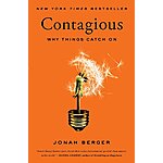 Contagious: Why Things Catch On (eBook) by Jonah Berger $1.99