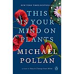 This Is Your Mind on Plants (eBook) $2