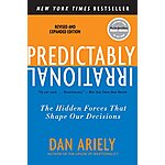 Predictably Irrational, Revised and Expanded Edition: The Hidden Forces That Shape Our Decisions (eBook) by Dan Ariely $1.99