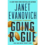 Going Rogue: Rise and Shine Twenty-Nine (Stephanie Plum Book 29) (eBook) by Janet Evanovich $2.99