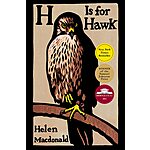H Is for Hawk (eBook) by Helen Macdonald $1.99