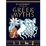 D'Aulaires Book of Greek Myths (eBook) by Ingri d'Aulaire, Edgar Parin d'Aulaire $1.99