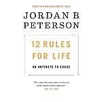12 Rules for Life: An Antidote to Chaos (eBook) by Jordan B. Peterson $2.99
