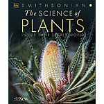 The Science of Plants: Inside their Secret World (DK Secret World Encyclopedias) (eBook) by DK $1.99
