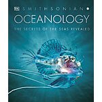 Oceanology: The Secrets of the Sea Revealed (DK Secret World Encyclopedias) (eBook) by DK $1.99