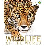 Wildlife of the World (DK Wonders of the World) (eBook) by DK $1.99