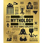 The Mythology Book: Big Ideas Simply Explained (eBook) by DK $1.99