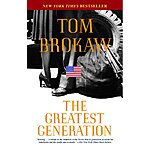 The Greatest Generation (eBook) by Tom Brokaw $1.99