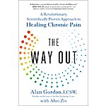 The Way Out: A Revolutionary, Scientifically Proven Approach to Healing Chronic Pain (eBook) by Alan Gordon, Alon Ziv $2.99
