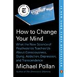 How to Change Your Mind by Michael Pollan (eBook) $2