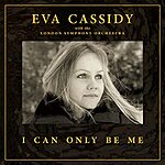 $14.14: Eva Cassidy: I Can Only Be Me (Vinyl w/ AutoRip)