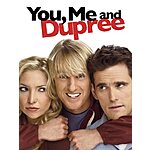 You, Me and Dupree (Digital HD Film) Free