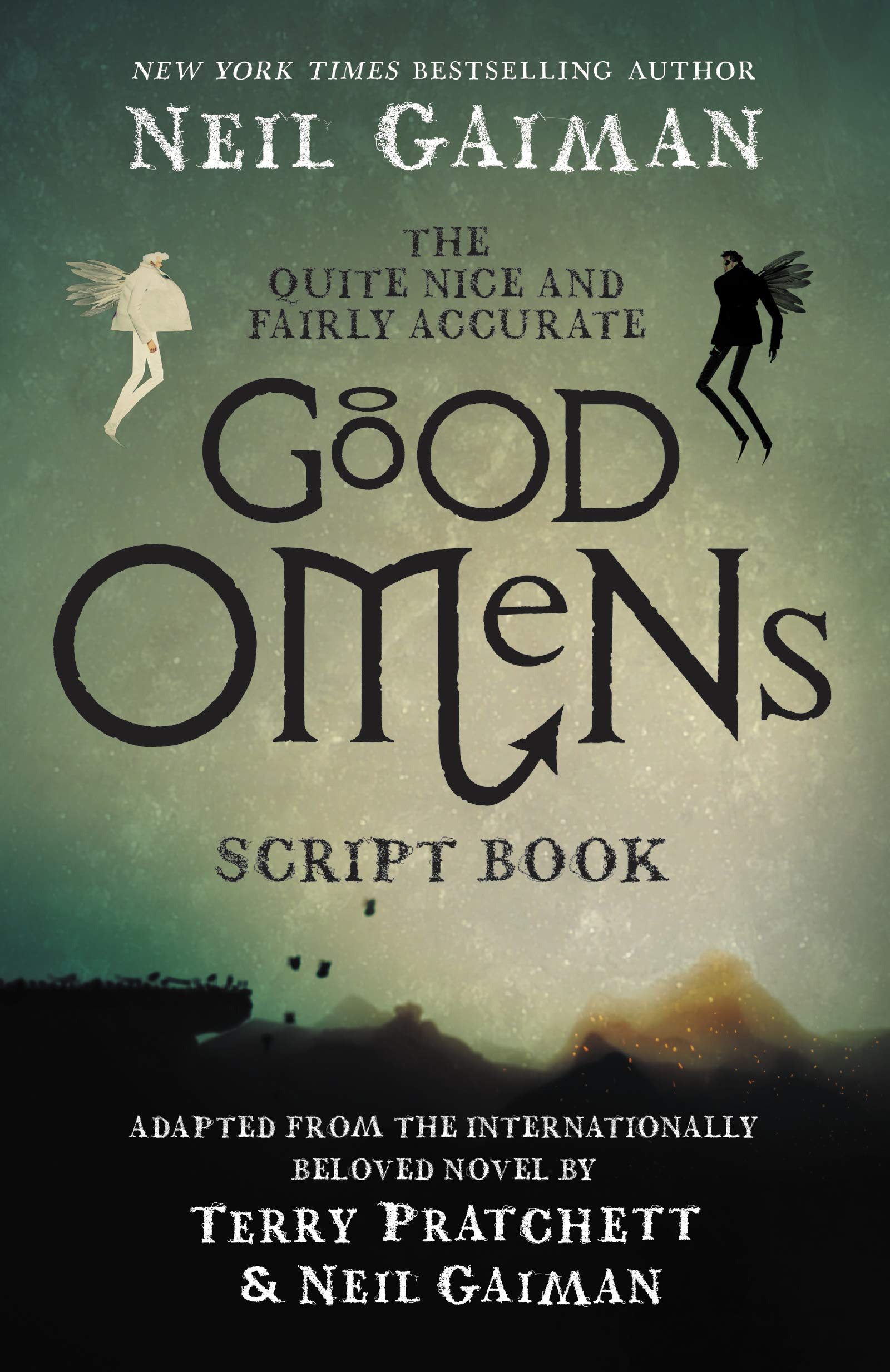 The Quite Nice and Fairly Accurate Good Omens Script Book: The Script Book (eBook) by Neil Gaiman $1.99