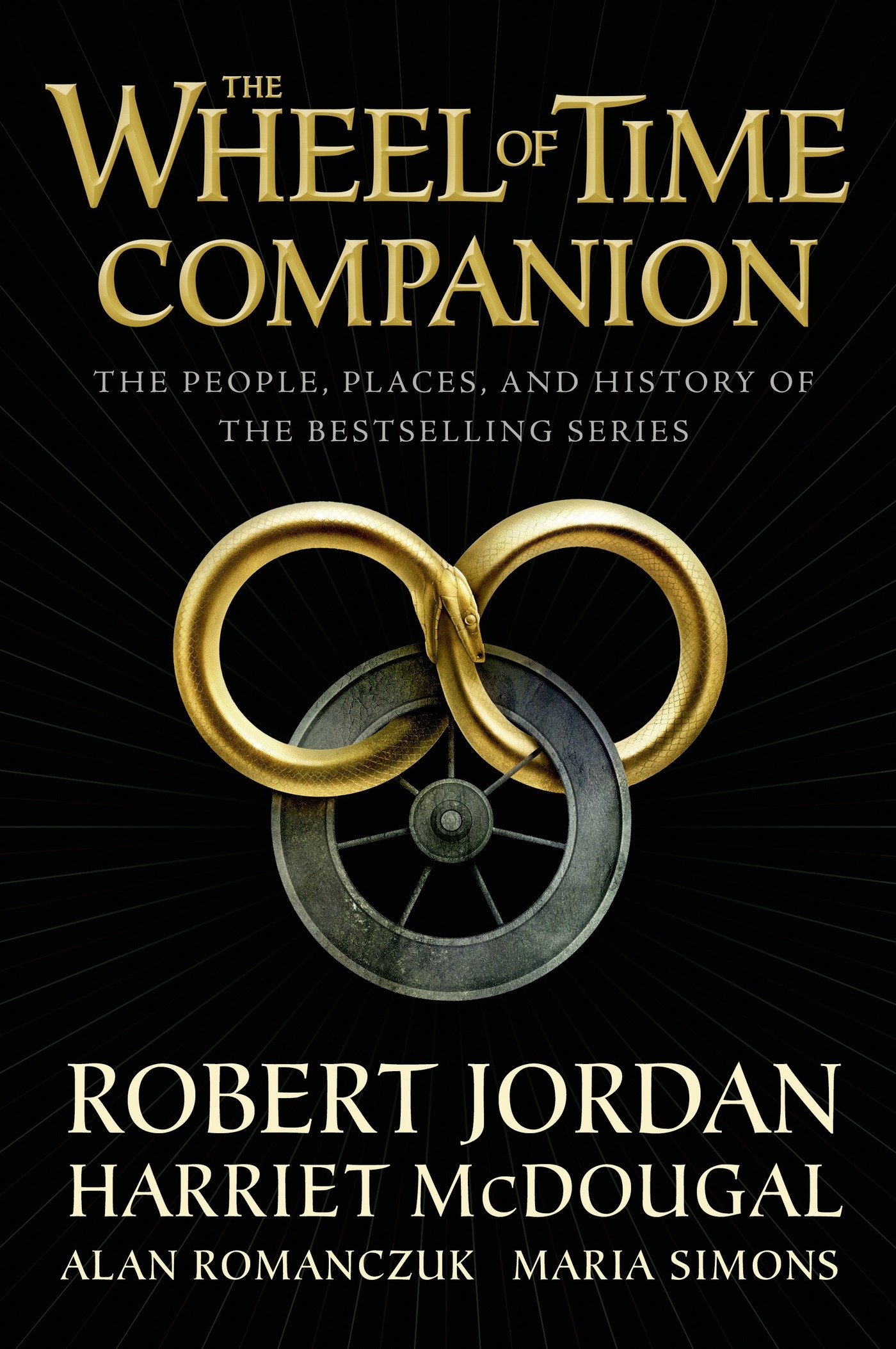 The Wheel of Time Companion: The People, Places, and History of the Bestselling Series (eBook) by Robert Jordan, Harriet McDougal, Alan Romanczuk, Maria Simons $2.99
