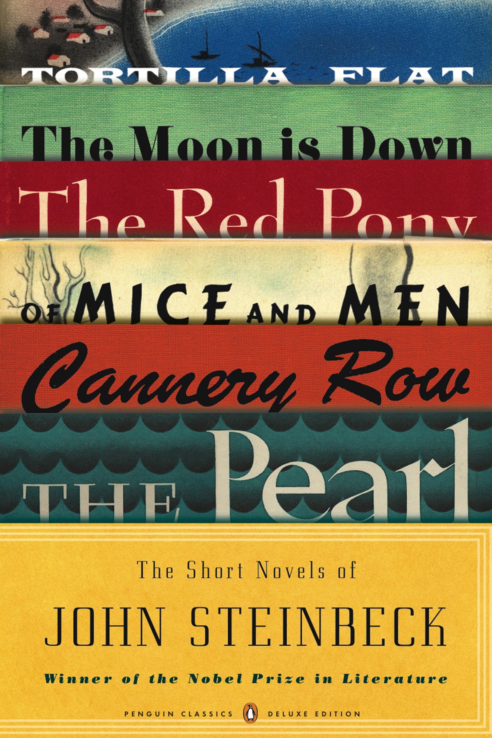 The Short Novels of John Steinbeck: (Penguin Classics Deluxe Edition) (eBook) by John Steinbeck $1.99