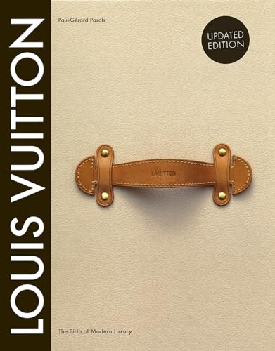 $60.52: Louis Vuitton: The Birth of Modern Luxury Updated Edition (Hardcover) at Amazon