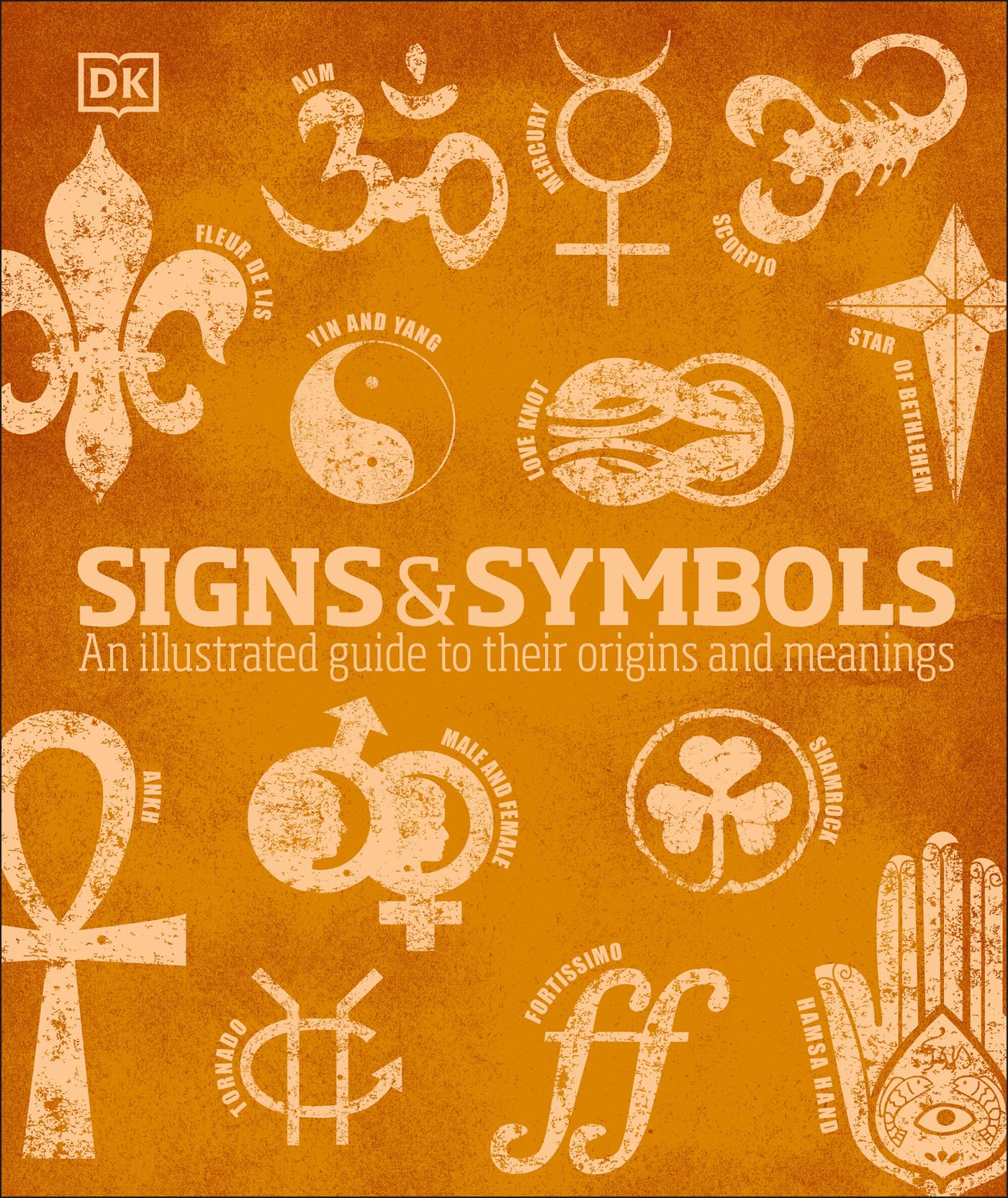 Signs and Symbols: An Illustrated Guide to Their Origins and Meanings (DK Compact Culture Guides) (eBook) by DK $1.99