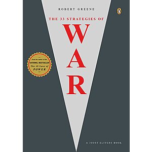 The 33 Strategies of War (Joost Elffers Books) (eBook) by Robert Greene, Joost Elffers