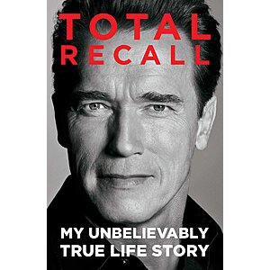 Total Recall: My Unbelievably True Life Story (eBook) alt=