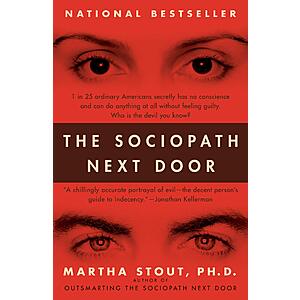 $1.99 | The Sociopath Next Door (eBook) by Martha Stout Ph.D.