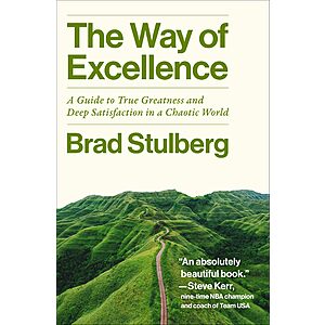 The Way of Excellence by Brad Stulberg (Kindle eBook)