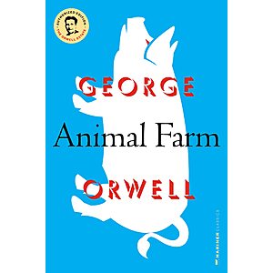 Animal Farm (Authorized Orwell Edition) (eBook) $2 