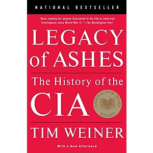 Legacy of Ashes: The History of the CIA (eBook)