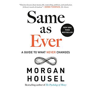 Same as Ever: A Guide to What Never Changes (eBook)