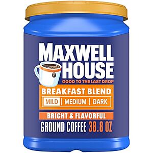 Select Accts: 38.8-oz Maxwell House Breakfast Blend Mild Roast Ground Coffee $7.70 w/ S&S