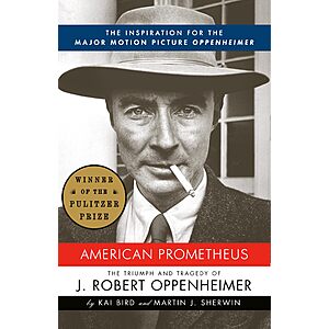 American Prometheus: The Triumph and Tragedy of J. Robert Oppenheimer (eBook)