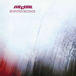 The Cure: Seventeen Seconds (180g Vinyl LP)