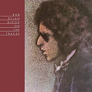 Bob Dylan: Blood On The Tracks (Vinyl w/ AutoRip MP3)