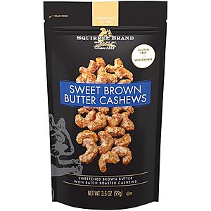 3.5-Oz Squirrel Brand Cashews (Sweet Brown Butter) $2.45 w/ S&S